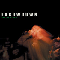 Never Too Old - Throwdown