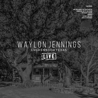 Luckenbach Texas - Waylon Jennings