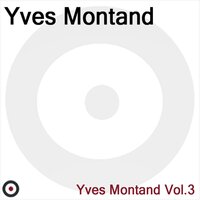 Il Fait Des Bonds Le Pierrot Qui Danse - Yves Montand