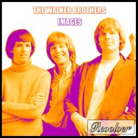 Blueberry Hill - The Walker Brothers