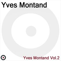 Clopint Clopant (Comme Ci-Comme Ca) - Yves Montand