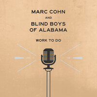 Ghost Train - Marc Cohn, Blind Boys of Alabama