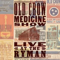 Take Em Away - Old Crow Medicine Show