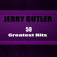 Someone To Watch Over Me - Jerry Butler