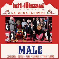 La Fiesta De San Benito - Inti Illimani