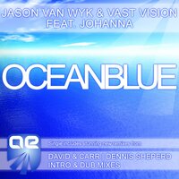 Oceanblue - Jason van Wyk, Vast Vision, Johanna