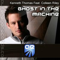 Ghost In The Machine - Kenneth Thomas, Colleen Riley, Mike Shiver