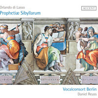 Selectiorum aliquot cantionum sacrarum - Vocalconsort Berlin, Орландо ди Лассо