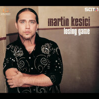 Losing Game - Martin Kesici