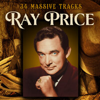 I'd Rather Be Sorry - Ray Price