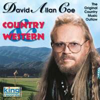 Home On The Range - David Allan Coe