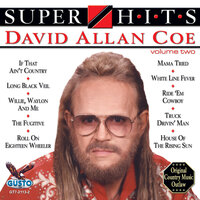 If That Ain't Country - David Allan Coe