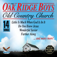 Old Country Church - The Oak Ridge Boys