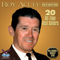 I'll Go On Alone - Roy Acuff