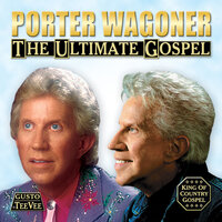 Leaning On The Everlasting Arms - Porter Wagoner