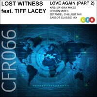 Love Again - Lost Witness, Tiff Lacey, Orbion