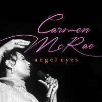 How Long Has This Being Going On - Carmen McRae