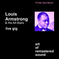 Don't Fence Me in - Louis Armstrong, His All-Stars