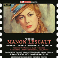 Manon Lescaut, Act I: Donna non vidi mai simile a questa! - Dario Caselli, Mario Del Monaco, Fernando Corena