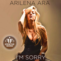 I'm Sorry [Extended Lyrics] - Arilena Ara