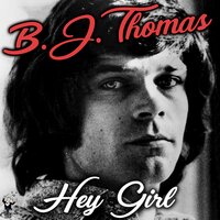 Oh Me Oh My (I'm a Fool for You Baby) - B. J. Thomas