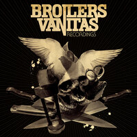 Vanitas - Broilers