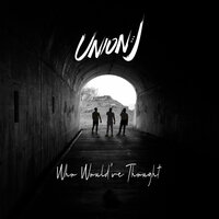 Who Would've Thought - Union J