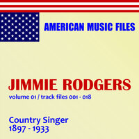 Blue Yodel No. 12 - Jimmie Rodgers