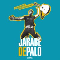 De Vuelta Y Vuelta - Jarabe De Palo