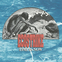 Act of Militance - Ecostrike