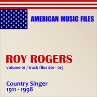 On the Old Spanish Trail - Roy Rogers