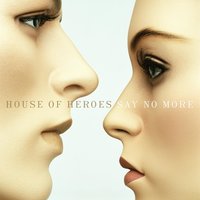 Make a Face Like You Mean It (Vampires) - House Of Heroes