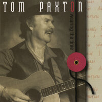 Wearing The Time - Tom Paxton