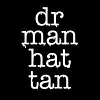 You Put The I In Team - Dr. Manhattan