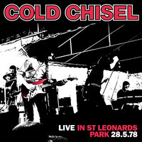 I'm Gonna Roll Ya - Cold Chisel