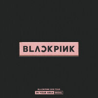 YOU & I + ONLY LOOK AT ME - BLACKPINK