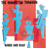 This Independence - Manhattan Transfer