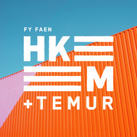 Fy Faen - Hkeem, Temur