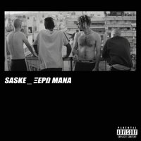 Ksero Mana - Saske