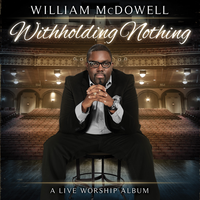 Releasing A Sound - William McDowell