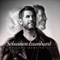 Why - Sebastien Izambard