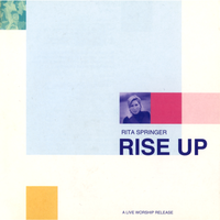 Rise Up - Rita Springer