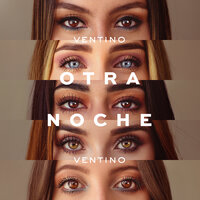 Otra Noche - Ventino
