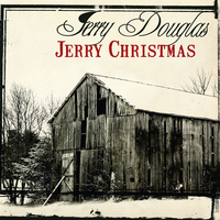 Mary Did You Know - Jerry Douglas