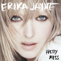 Pretty Mess - Erika Jayne