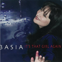 It's That Girl Again - Basia