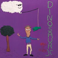 Don't You Think It's Time - Dinosaur Jr.
