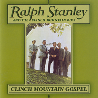 I've Just Seen the Rock of Ages - Ralph Stanley