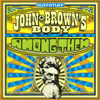 Love Is A Fire - John Brown's Body