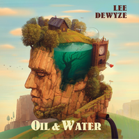Oil & Water - Lee DeWyze